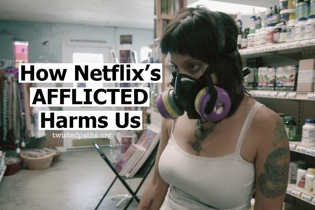 Afflicted
