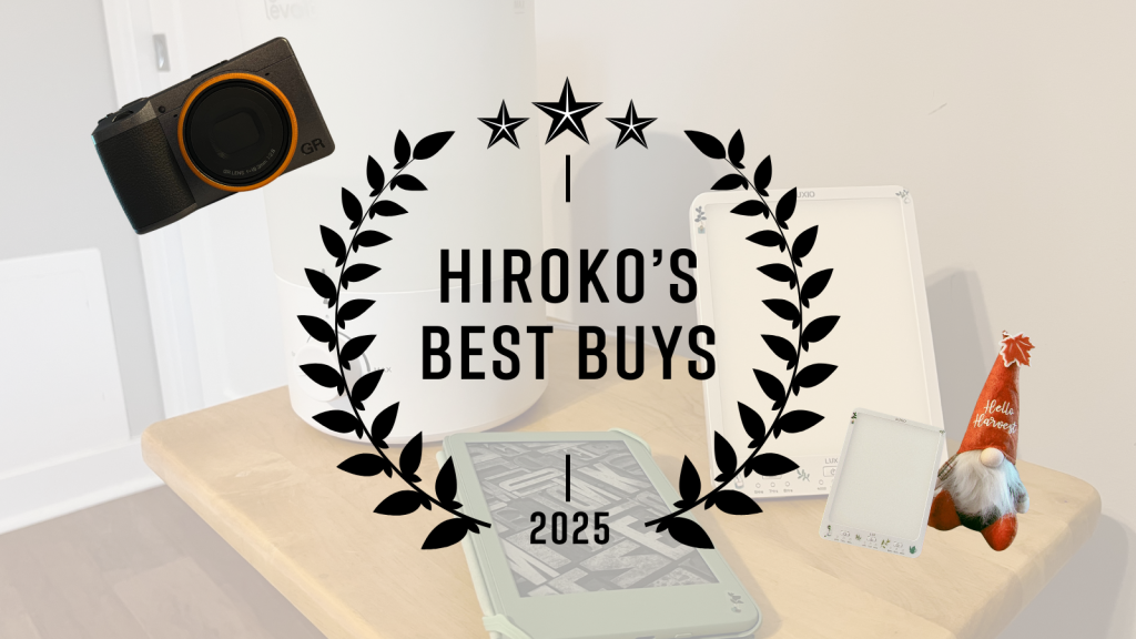 Hiroko's 2025 Best Buys
